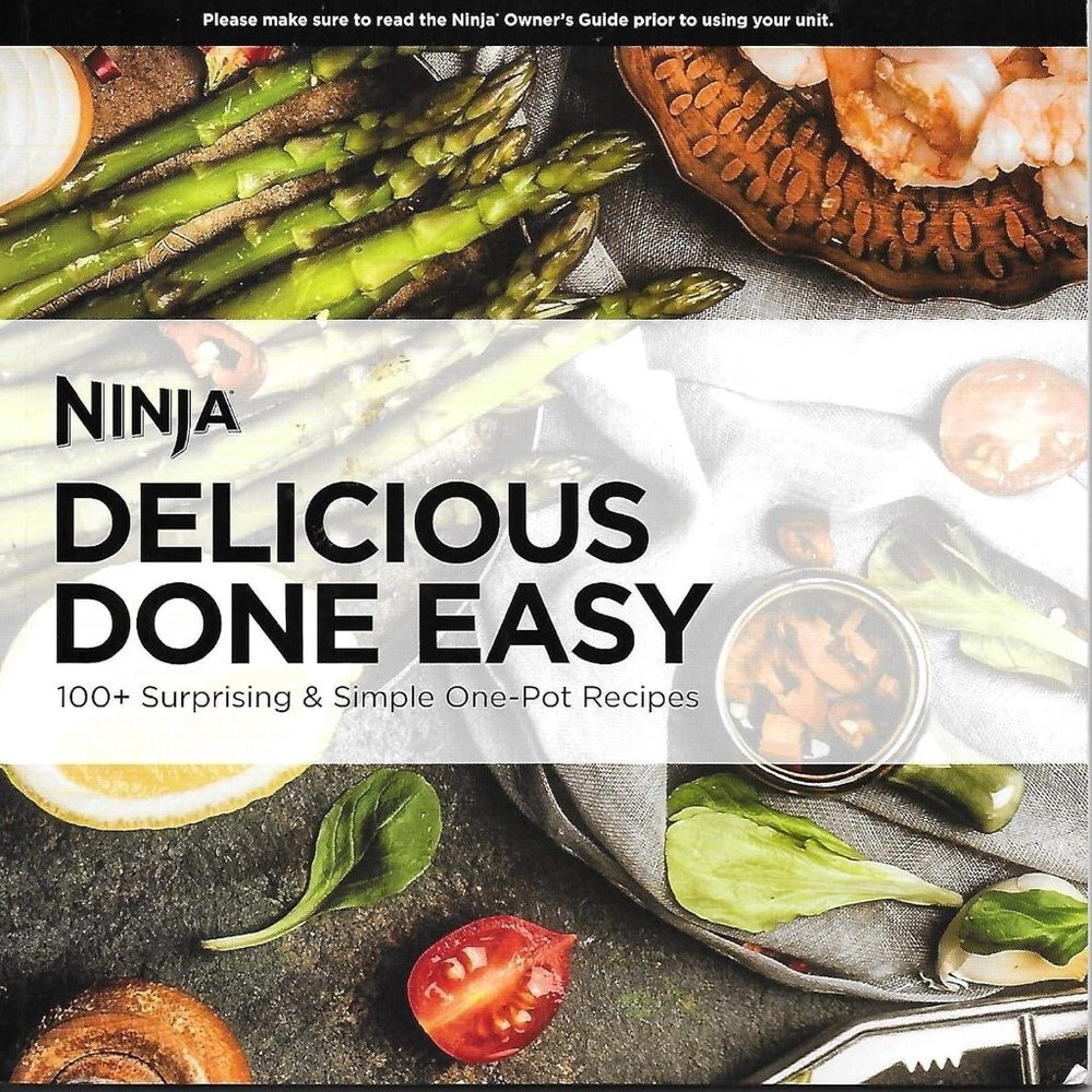 Ninja Delicious Done Easy Paperback Book